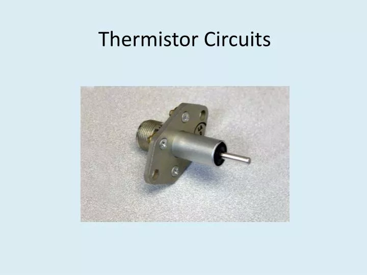 thermistor circuits