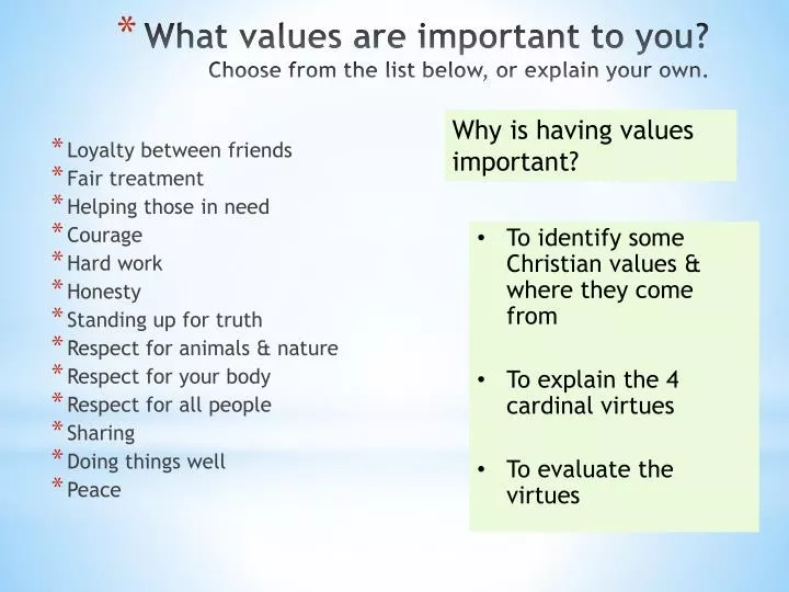 what values are important to you choose from the list below or explain your own