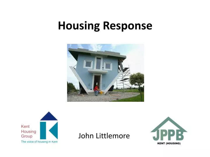 housing response