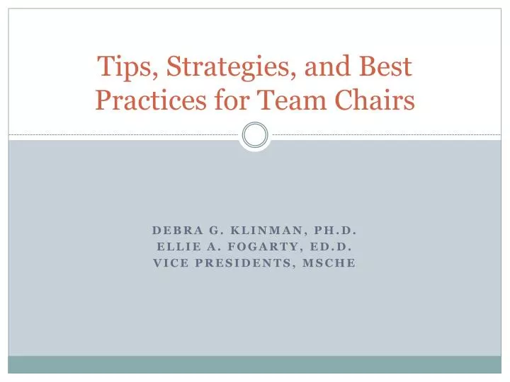 tips strategies and best practices for team chairs