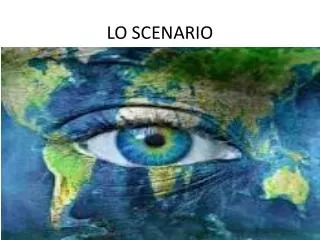 lo scenario