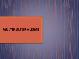 MULTIKULTURALISME