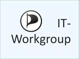IT- Workgroup