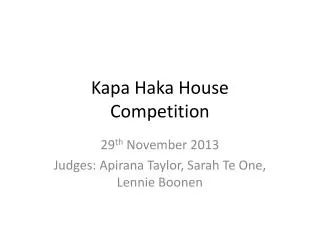 Kapa Haka House Competition