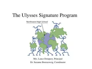 The Ulysses Signature Program