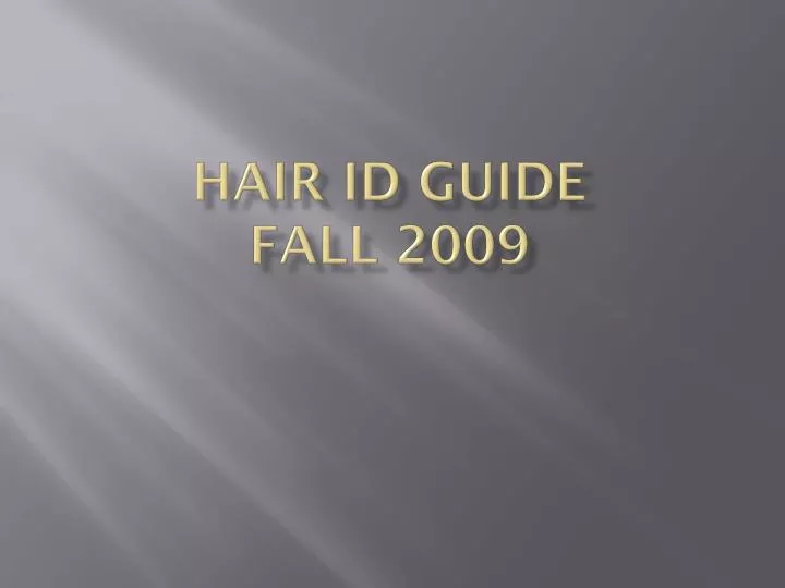 hair id guide fall 2009