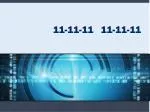 11-11-11 11-11-11 - slide 1