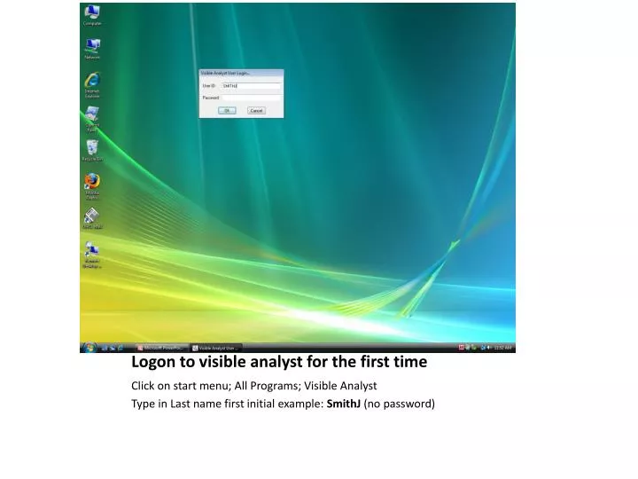 logon to visible analyst for the first time