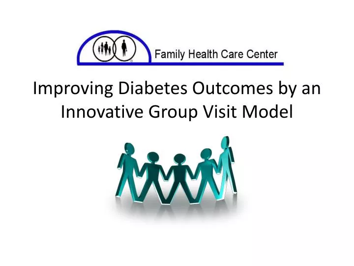 improving diabetes outcomes by an innovative group visit model