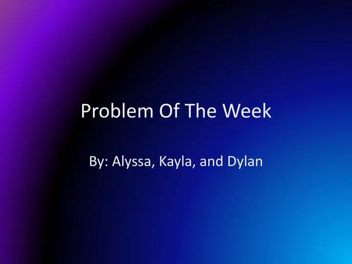 problem of the week