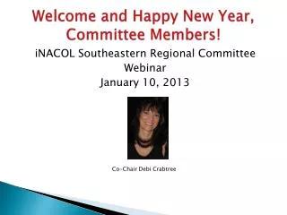 Welcome and Happy New Year, Committee Members!