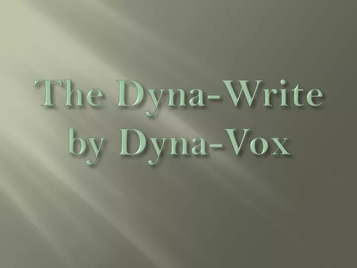 the dyna write by dyna vox