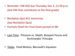 Reminder: HW #10 due Thursday, Dec 2, 11:59 p.m. 	(last HW that contributes to the final grade)