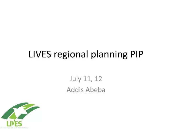 lives regional planning pip