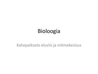 bioloogia