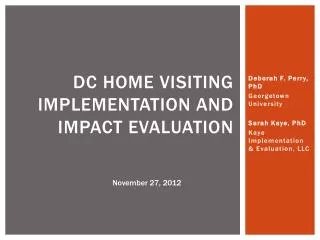 DC Home visiting Implementation and impact evaluation