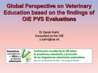 Global Perspective on Veterinary Education based on the findings of OIE PVS Evaluations