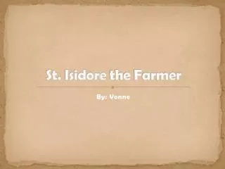 St. Isidore the Farmer