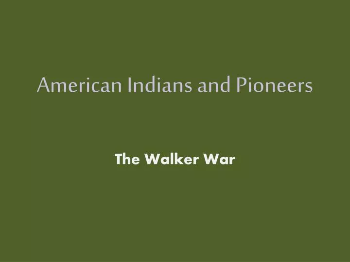 american indians and pioneers