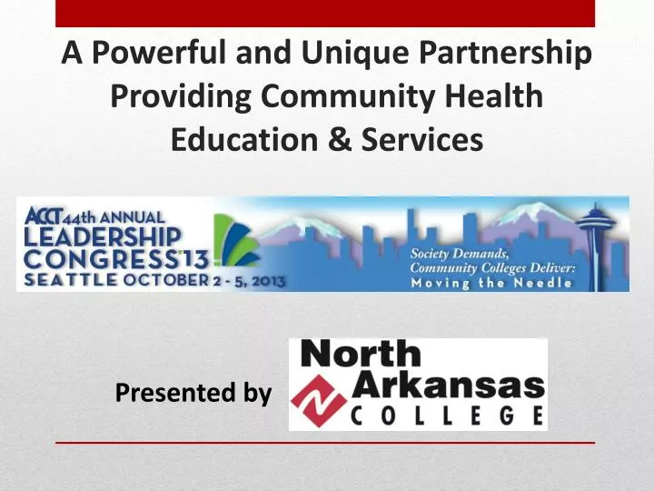 a powerful and unique partnership providing community health education services