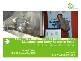 Veterinary Information to Strengthen the Livestock and Dairy Sector in India: