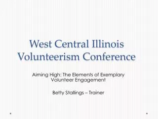 West Central Illinois Volunteerism Conference
