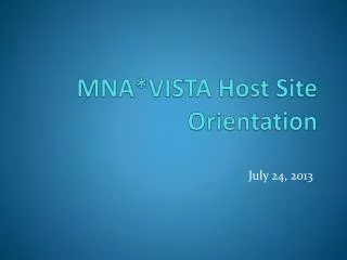 MNA*VISTA Host Site Orientation