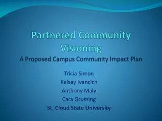 Partnered Community Visioning A Proposed Campus Community Impact Plan