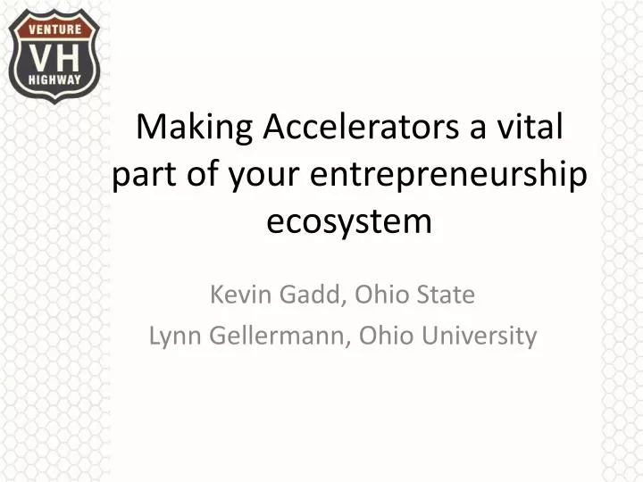 making accelerators a vital part of your entrepreneurship ecosystem