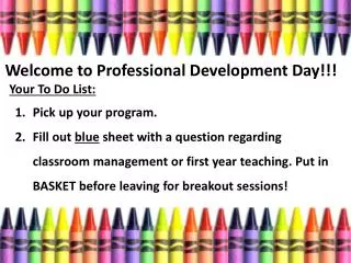 Welcome to Professional Development Day!!!