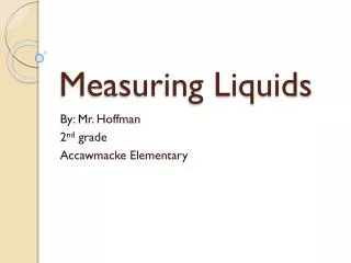 Measuring Liquids