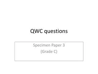 QWC questions