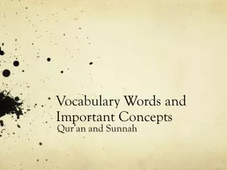 Vocabulary Words and Important Concepts
