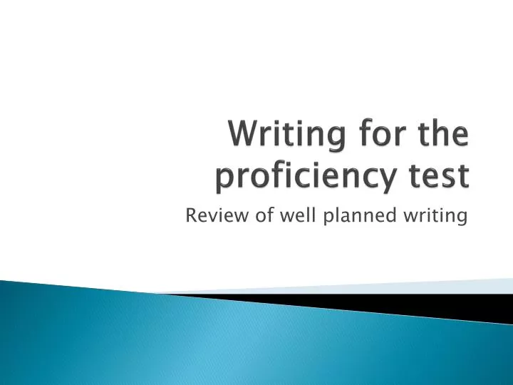 writing for the proficiency test