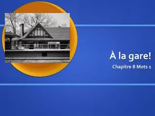 la gare