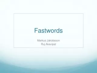 Fastwords