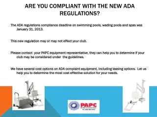 Are you compliant with the new ADA regulations?