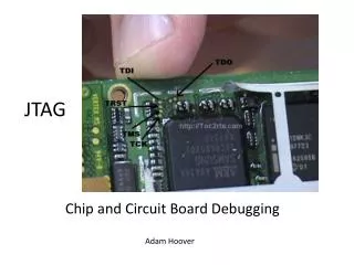 Chip and Circuit Board Debugging