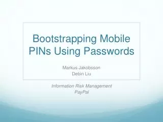 Bootstrapping Mobile PINs Using Passwords