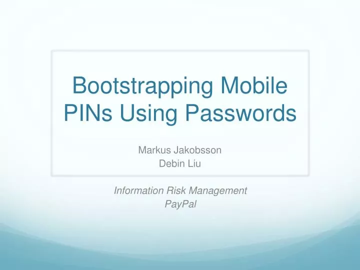 bootstrapping mobile pins using passwords