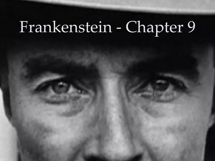 frankenstein chapter 9