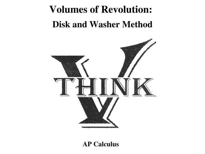 volumes of revolution disk and washer method