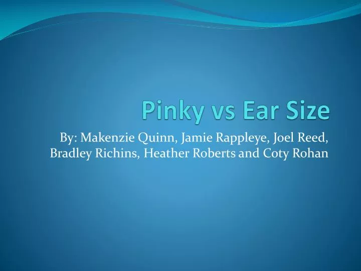 pinky vs ear size