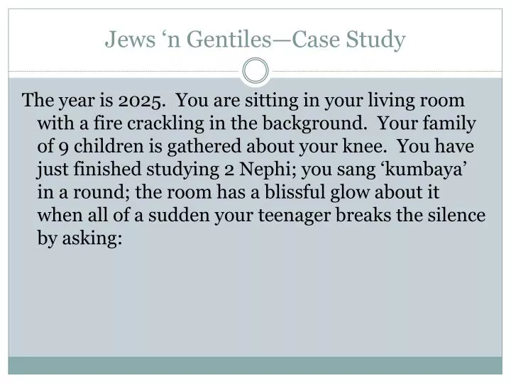 jews n gentiles case study