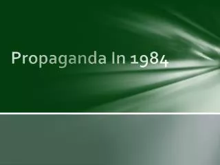 Propaganda In 1984