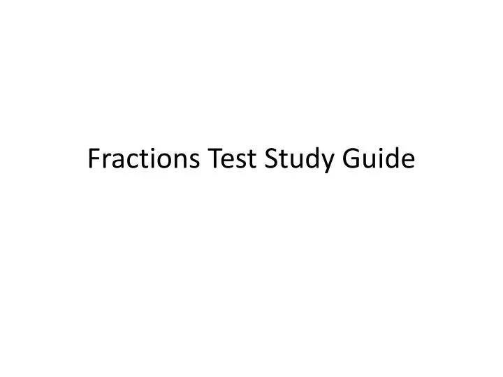 fractions test study guide