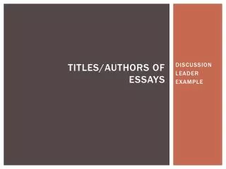 Titles/authors of essays