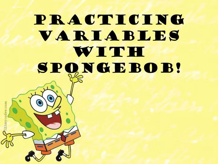 practicing variables with spongebob
