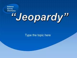 jeopardy