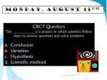 Monday, August 13 th - slide 1